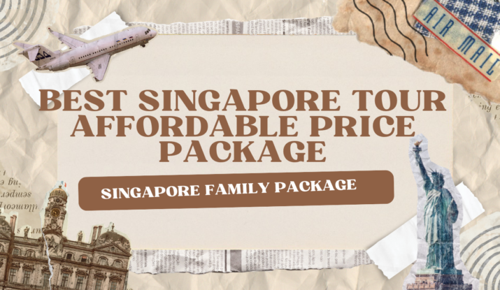Best tour package for singapore